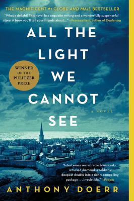 All the Light We Cannot See: A Novel 150110456X Book Cover