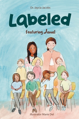 Labeled featuring Jamal B0DNKR324C Book Cover