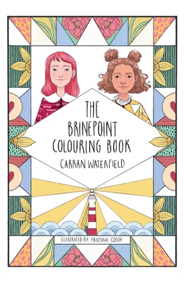 The Brinepoint Colouring Book 1739746929 Book Cover