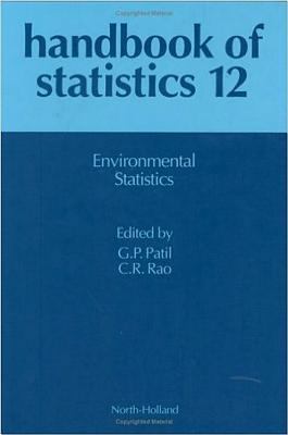 Environmental Statistics (Volume 12) (Handbook ... 0444898034 Book Cover