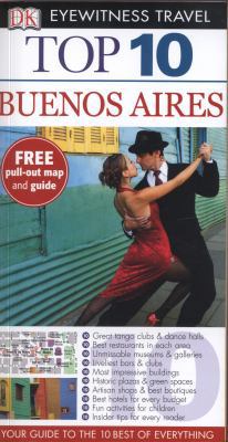 Top 10 Buenos Aires (DK Eyewitness Travel Guide) 1409373592 Book Cover