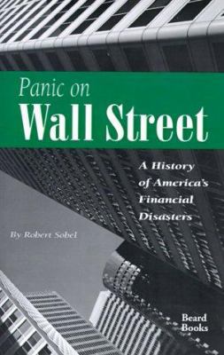 Panic on Wall Street: A History of America's Fi... 1893122468 Book Cover