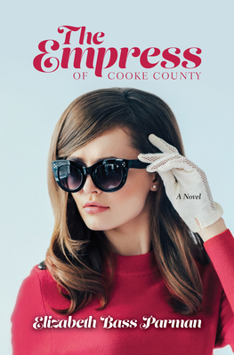 The Empress of Cooke County [Large Print] 1420518615 Book Cover