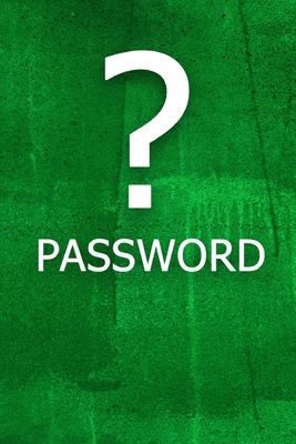? Password: The perfect book to keep all your p... B083XX47R2 Book Cover