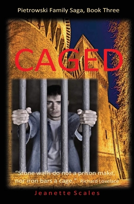 Caged: Stone walls do not a prison make, nor ir... 1544210493 Book Cover