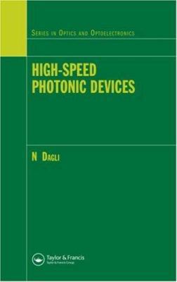 High-Speed Photonic Devices 0750308893 Book Cover