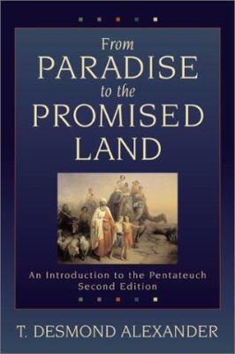 From Paradise to the Promised Land: An Introduc... 0801025974 Book Cover