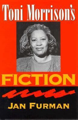 Toni Morrison's Fiction 1570030677 Book Cover