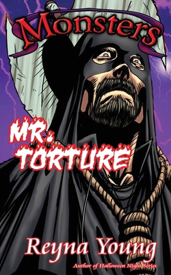Monsters: Mr. Torture B0GWH9L6TC Book Cover
