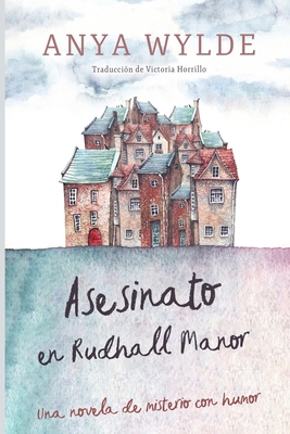 Asesinato en Rudhall Manor: Una novela de miste... [Spanish] B09PM89WF1 Book Cover