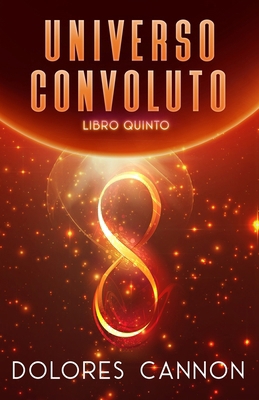 Universo Convoluto Libro Quinto [Italian] 1962858081 Book Cover