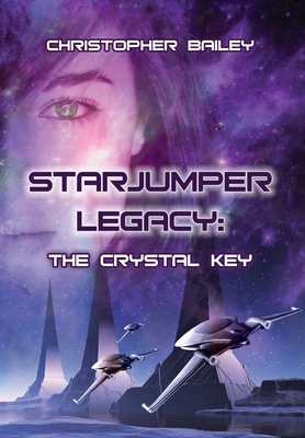 The Crystal Key 0989973409 Book Cover
