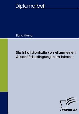 Die Inhaltskontrolle von Allgemeinen Geschäftsb... [German] 3836656264 Book Cover