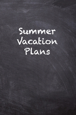 Summer Vacation Plans 170280139X Book Cover