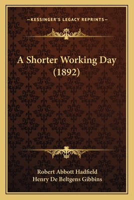 A Shorter Working Day (1892) 1164549774 Book Cover