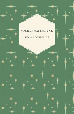 Maurice Maeterlinck 1447472004 Book Cover