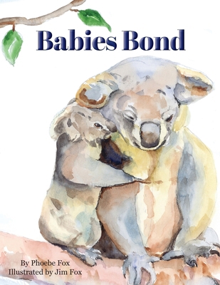 Babies Bond B0CMZL317X Book Cover