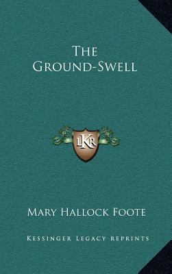 The Ground-Swell 1163687251 Book Cover