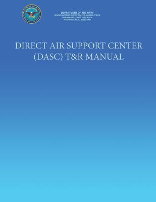 Direct Air Support Center (DASC) T&R Manual 149121645X Book Cover