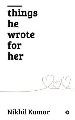 Things He Wrote for Her 1637815255 Book Cover