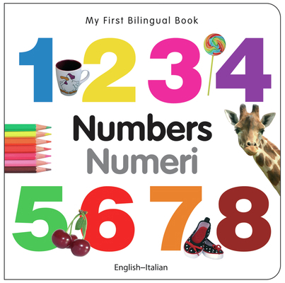 My First Bilingual Book-Numbers (English-Italian) [Italian] B009CPNY16 Book Cover