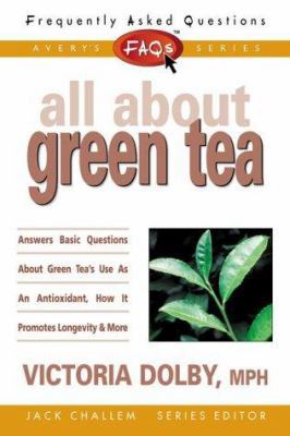 FAQs All about Green Tea 0895298902 Book Cover