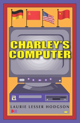 Charley's Computer 1690794224 Book Cover