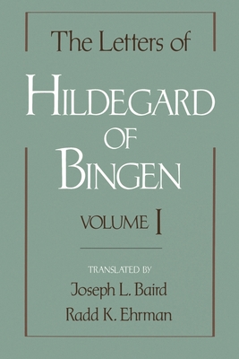 The Letters of Hildegard of Bingen 0195121171 Book Cover