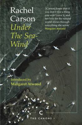 Under the Sea-Wind: Rachel Carson (Canons) 1786899272 Book Cover