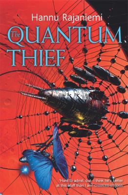 The Quantum Thief 0575088885 Book Cover