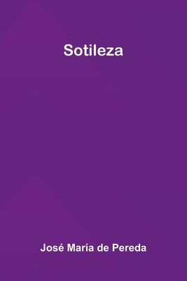 Sotileza [Spanish] 9374129469 Book Cover