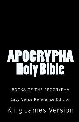 Apocrypha Holy Bible King James Version: Books ... 1453753982 Book Cover