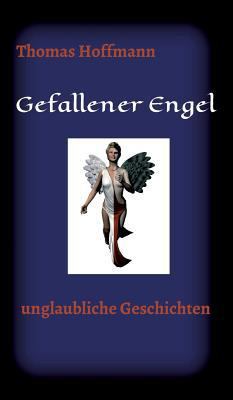 Gefallener Engel [German] 3734555418 Book Cover