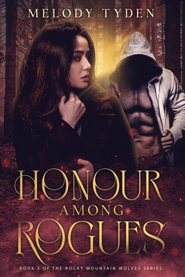 Honour Among Rogues 1915869455 Book Cover