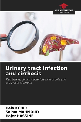 Urinary tract infection and cirrhosis 6209128750 Book Cover