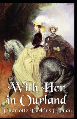 With Her in Ourland Illustrated 1650955057 Book Cover