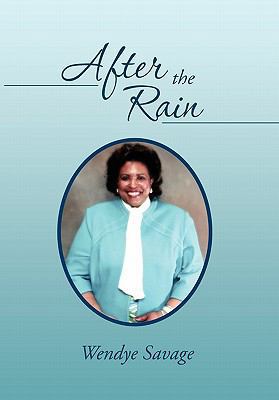 After the Rain 1456889583 Book Cover