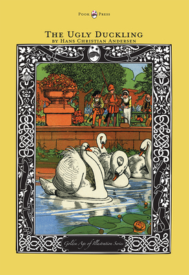 The Ugly Duckling - The Golden Age of Illustrat... 1447463196 Book Cover