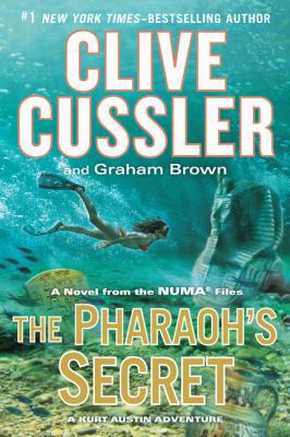 The Pharaoh's Secret: A Novel from the Numa Files [Large Print] 1594138621 Book Cover