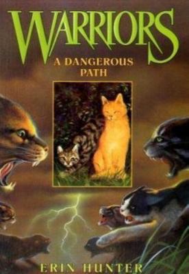 A Dangerous Path (Warriors #5) 0060525657 Book Cover