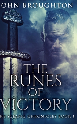 The Runes Of Victory (The Sceapig Chronicles Bo... 1034901354 Book Cover