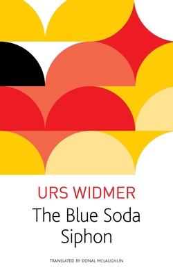 The Blue Soda Siphon 0857422111 Book Cover