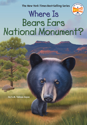 Where Is Bears Ears National Monument? B0GNZ4BQT3 Book Cover