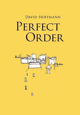 Perfect Order 1456869523 Book Cover