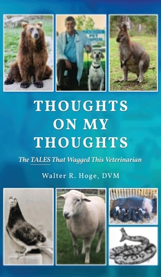 Thoughts On My Thoughts: The Tales That Wagged ... 1958030309 Book Cover