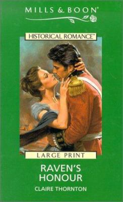 Raven's Honor (Harlequin Historical) [Large Print] 0263173291 Book Cover