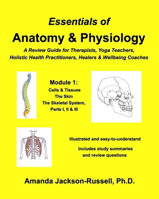 Essentials of Anatomy and Physiology, A Review ... 0464566215 Book Cover