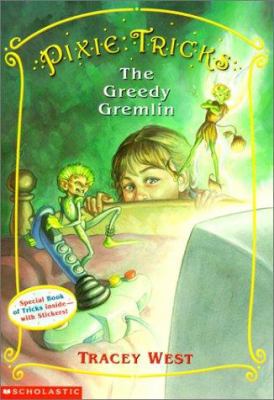 Greedy Gremlin 0613274156 Book Cover