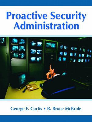 Proactive Security Administration 0131421328 Book Cover