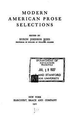 Modern American prose selections 1530343488 Book Cover